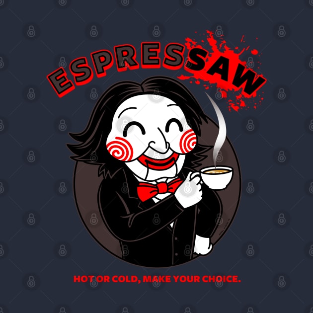 Espressaw Funny Horror Slasher Movie Coffee by BoggsNicolas