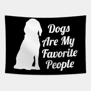 Dogs Are My Favorite People Tapestry