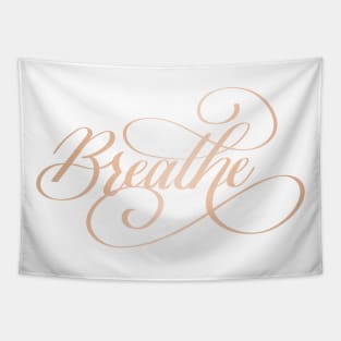 Breathe in Rose Gold Tapestry