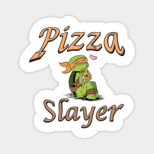 Pizza Slayer Magnet