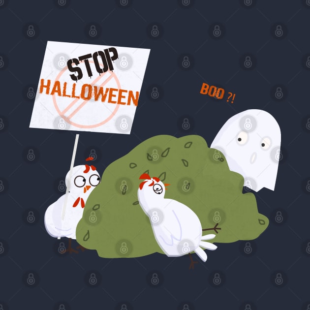Stop Halloween! Chickens Protest by Luli and Liza