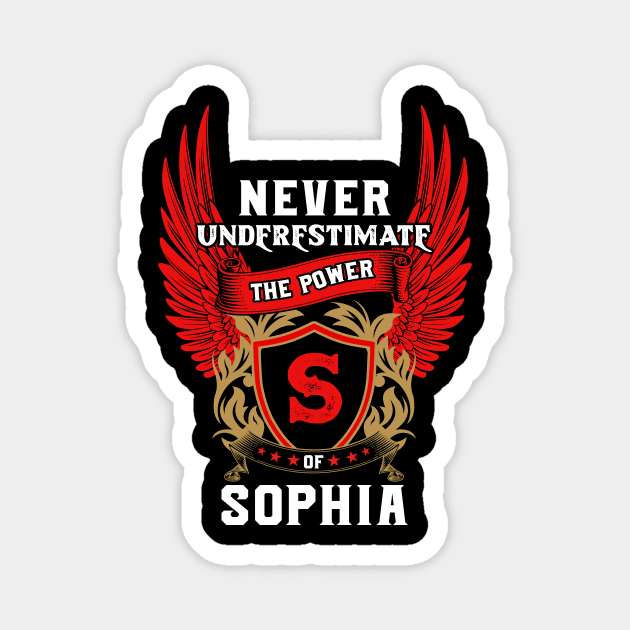 Never Underestimate The Power Sophia - Sophia First Name Tshirt Funny Gifts Magnet by dmitriytewzir