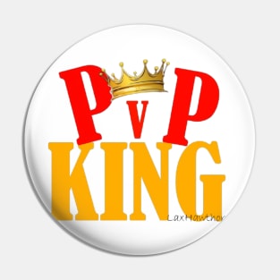 PVP king cup Pin