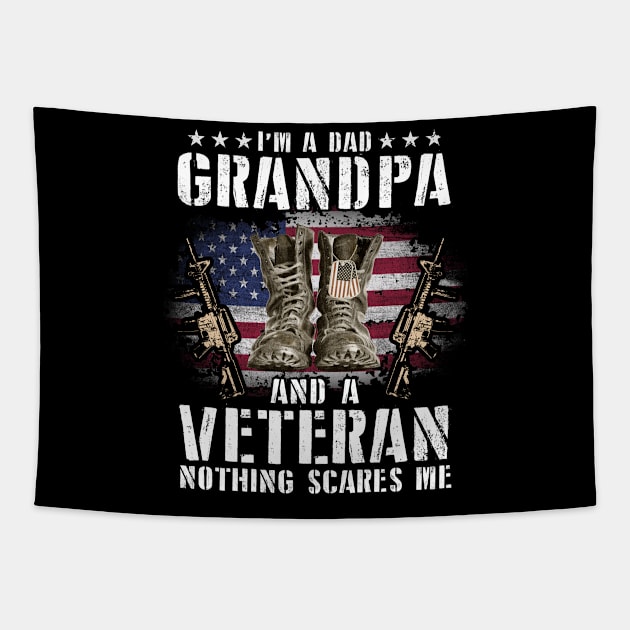 I'm A Dad Grandpa Funny Veteran Father's Day Tapestry by webster