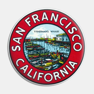 1940's Fisherman's Wharf San Francisco Pin