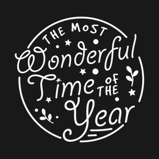 It's The Most Wonderful Time Of The Year Happy Christmas 2021 T-Shirt