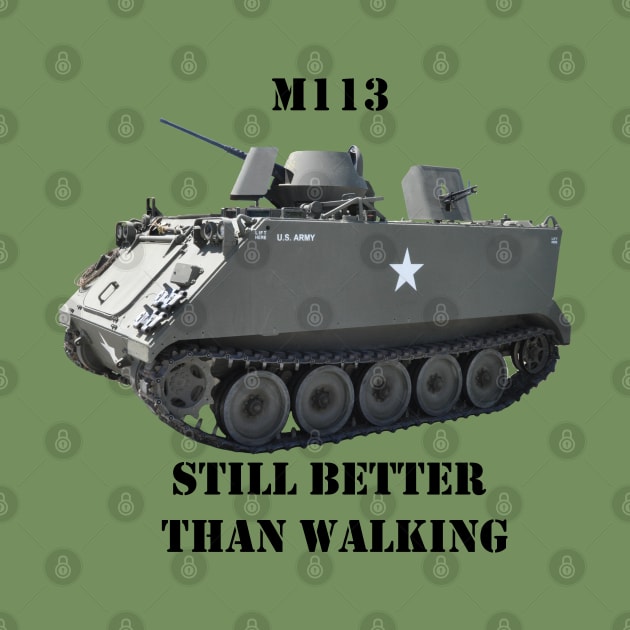 M113 Armored Personnel Carrier "Still Better Than Walking" APC by Toadman's Tank Pictures Shop