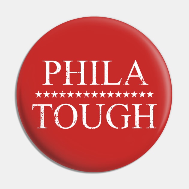 Phila Tough (White) Pin by scornely