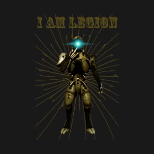 I AM LEGION T-Shirt