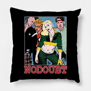 NO DOUBT Pillow