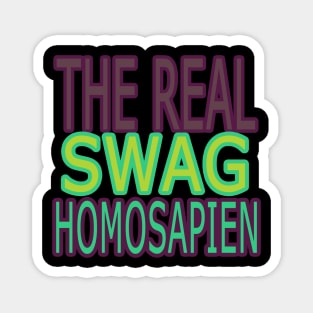 REAL SWAG Magnet