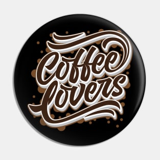 Coffee Lovers Pin