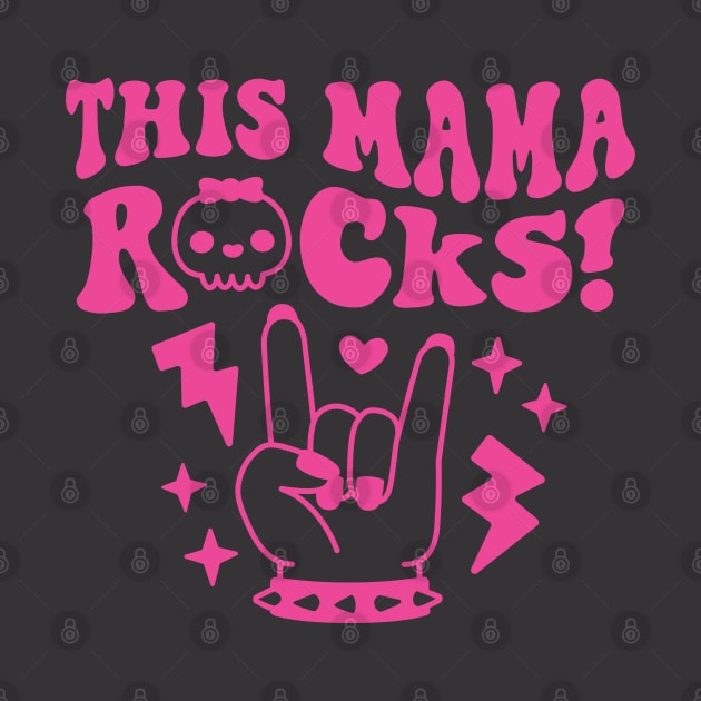 This Mama Rocks Rock And Roll Mom by rustydoodle