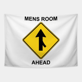 Mens Room Ahead Tapestry