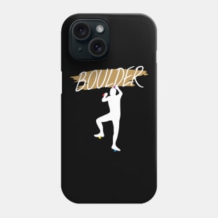 Boulder men Phone Case