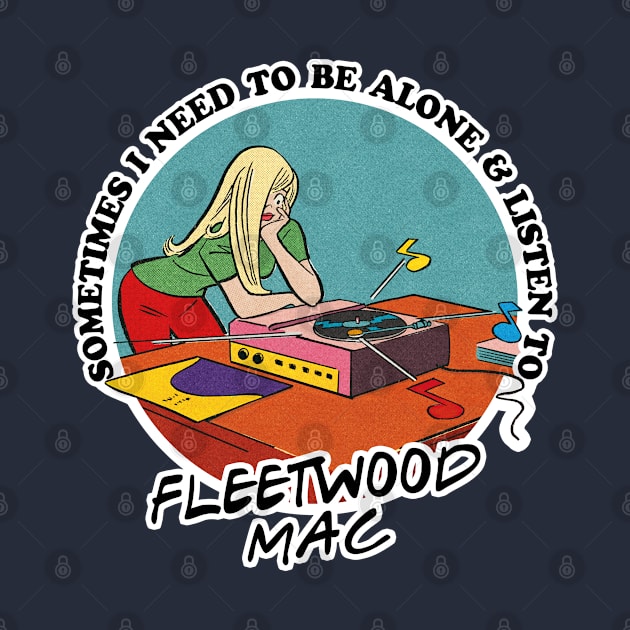 Fleetwood Mac / Vinyl Obsessive Fan Design by DankFutura