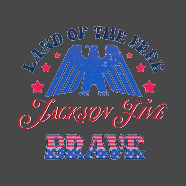 BRAVE 5 JACKSON - LAND OF THE FREE by RangerScots