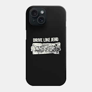 Drive Like Jehu Abstract Phone Case