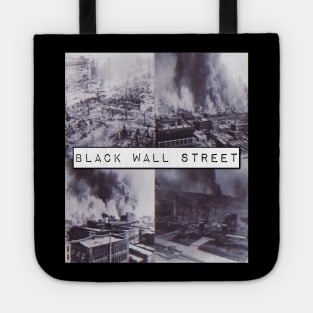 Black Wall Street Tote