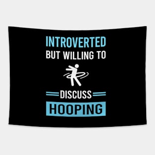 Introverted Hooping Hoop Hooper Tapestry