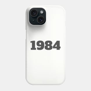 1984 Phone Case