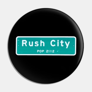 Rush City - Population 2112 Pin