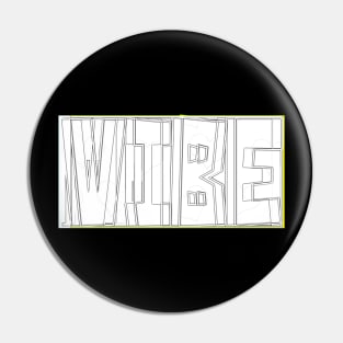 Vibe Pin