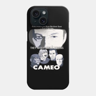 Cameo The Movie Phone Case