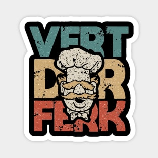 Vert ferk show Magnet