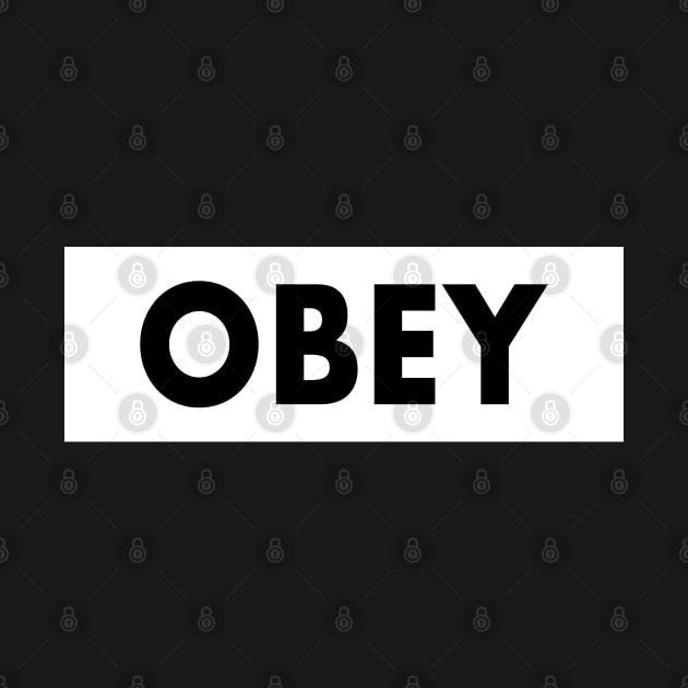 OBEY - They Live (1988) - John Carpenter by Hounds_of_Tindalos