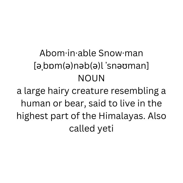 abominable snowman definition by alphabetdefinition