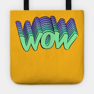 WOW Tote