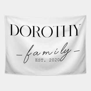 Dorothy Family EST. 2020, Surname, Dorothy Tapestry