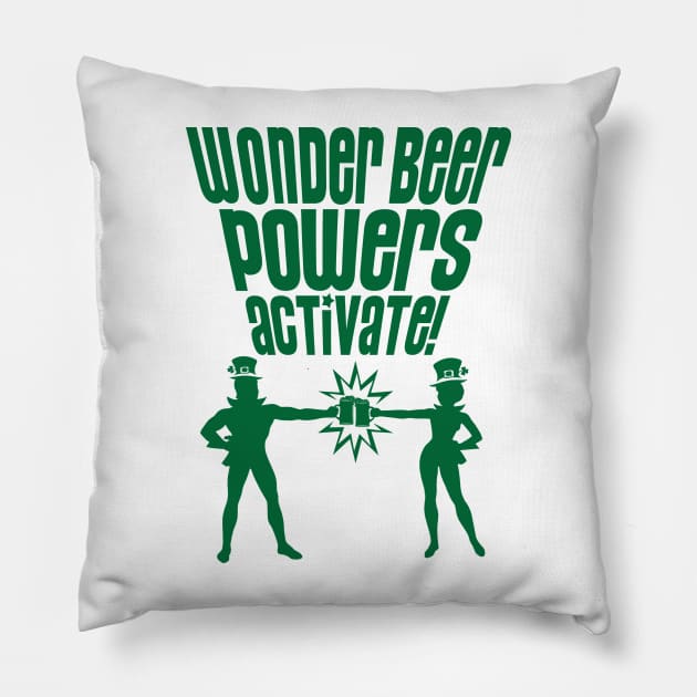 WONDER BEER POWERS ACTIVATE!  - 2.0 Pillow by ROBZILLA