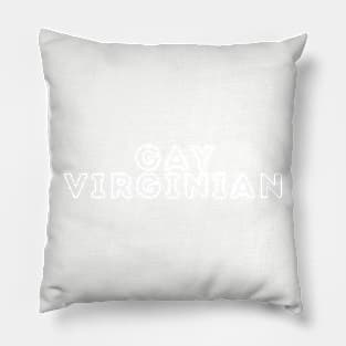 Gay Virginian Pillow