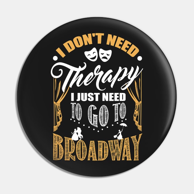 Go To Broadway Pin by KsuAnn