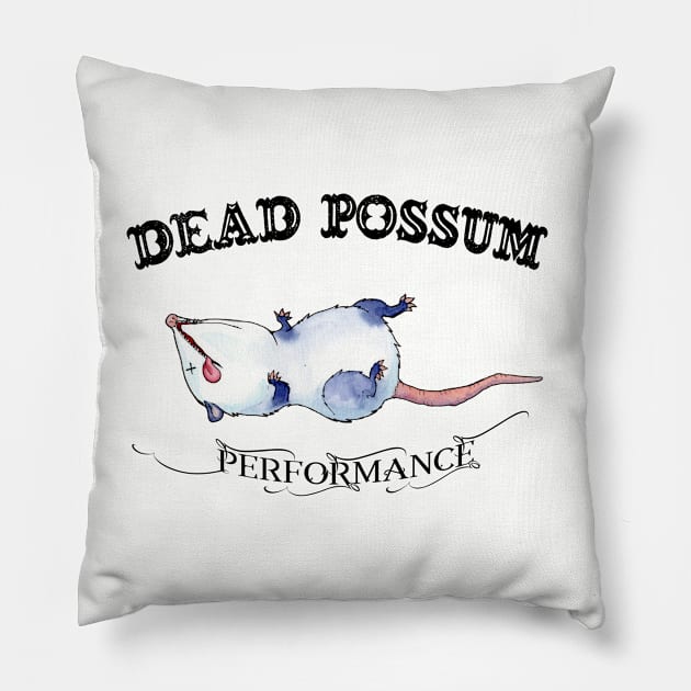 Dead Possum Performance Pillow by UntidyVenus