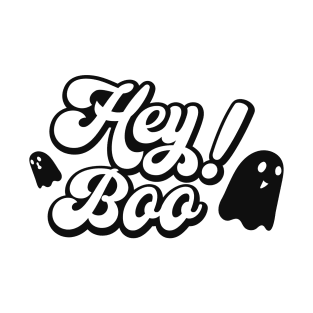 HEY BOO T-Shirt