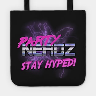 Partynerdz STAY HYPED Tote