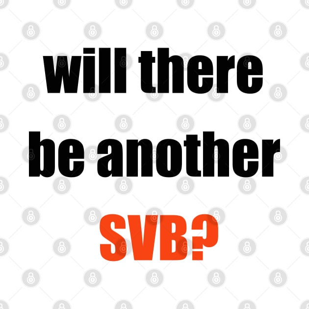 will there be another SVB by Martin Young