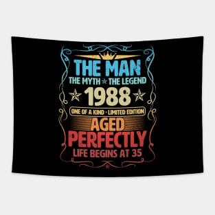 The Man 1988 Aged Perfectly Life Begins At 35th Birthday Tapestry