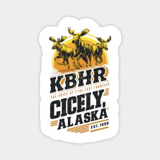 Distressed KBHR The voice of the last frontier Cicely alaska Magnet