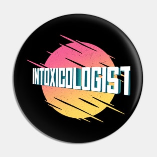 Intoxicologist - Funny Bartender mixologist cocktails Pin