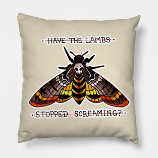 HAVE THE LAMBS STOPPED SCREAMING? Pillow