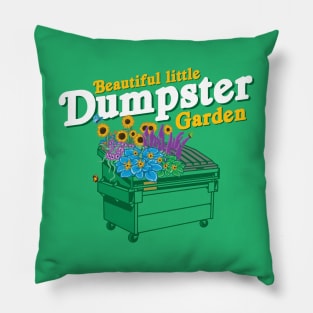 Beautiful Little Dumpster Garden Pillow