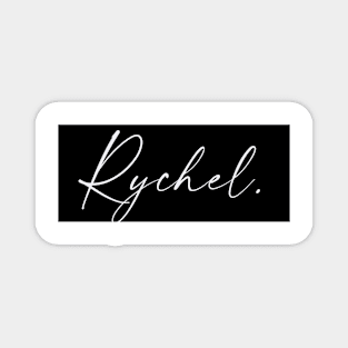 Rychel Name, Rychel Birthday Magnet