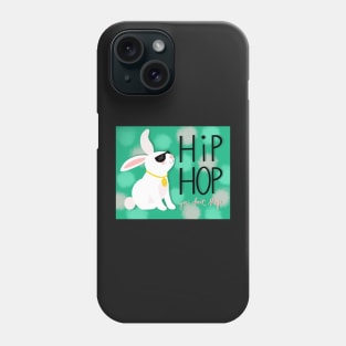 Hip Hop Ya Don't Stop Bunny Phone Case