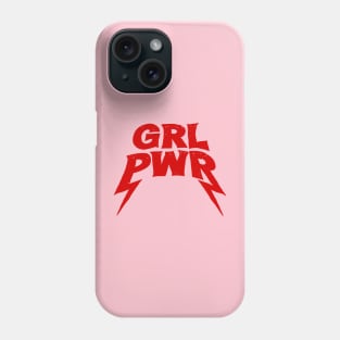 Grl pwr Phone Case