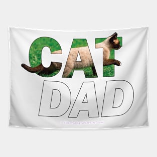 CAT DAD - Siamese cat oil painting word art Tapestry