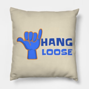 Hang loose Pillow